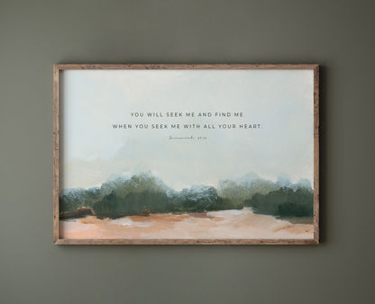 Christian Art - Landscape with Bible Verse Jeremiah 29:13 "Seek and Find"