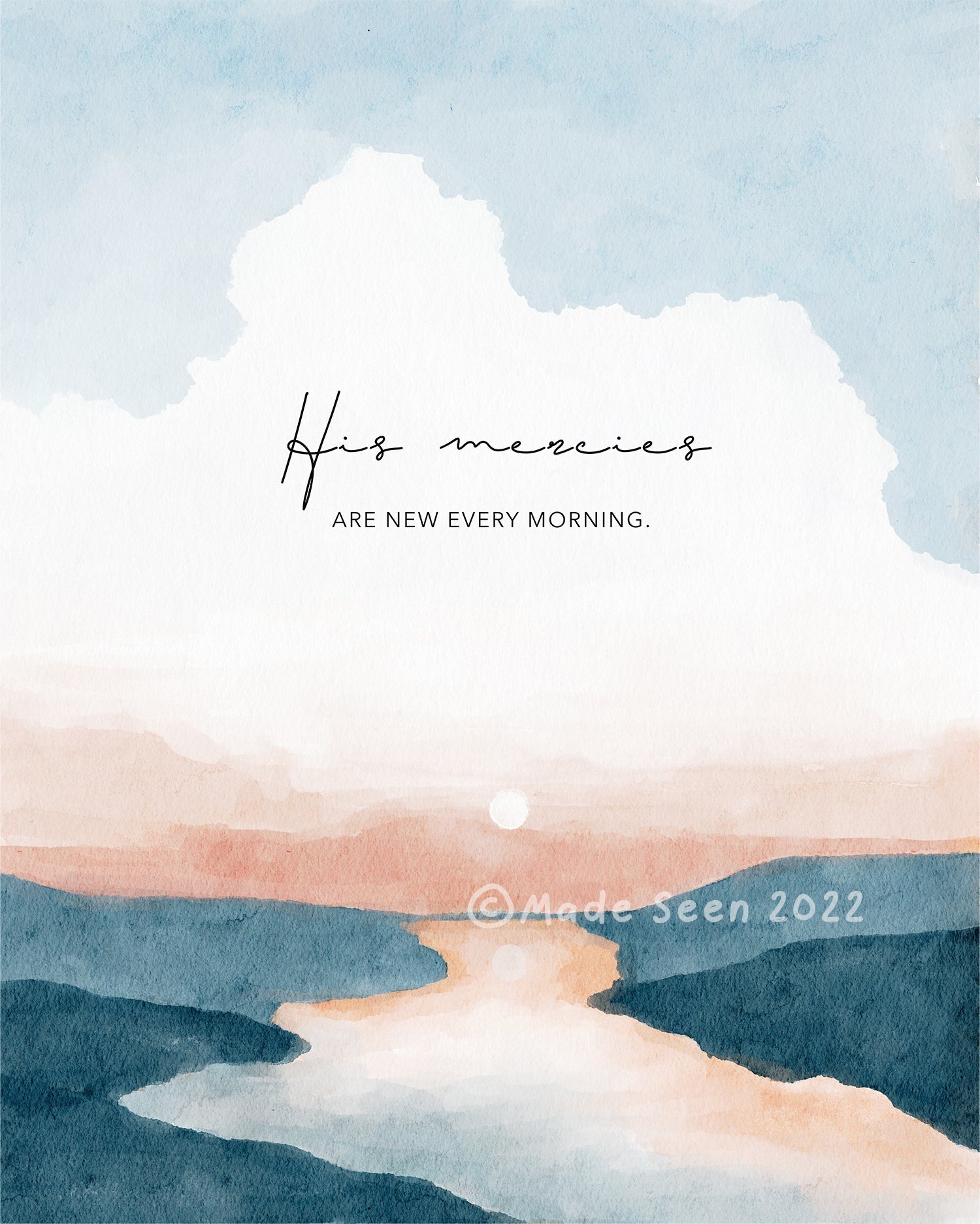 Scripture Art - "His Mercies Are New Every Morning"