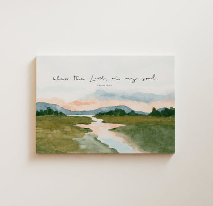 Scripture with Landscape Art - BLESS THE LORD